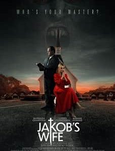 Jakob’s Wife 2021