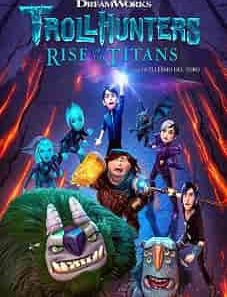 Trollhunters_Rise_of_the_Titans