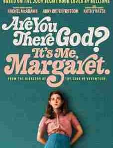 Are You There God It’s Me Margaret 2023