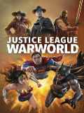 Justice League: Warworld 2023