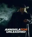 Annihilator Unleashed 2026