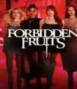 Forbidden Fruits 2026